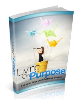 Living on Purpose