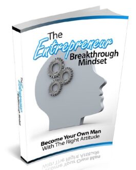 The Entrepreneur Breakthrough Mindset